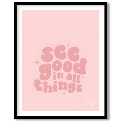 See Good in All Things Painting at See Good in All Things buy online at Paint Road featuring aesthetic art for wellness and dorm room