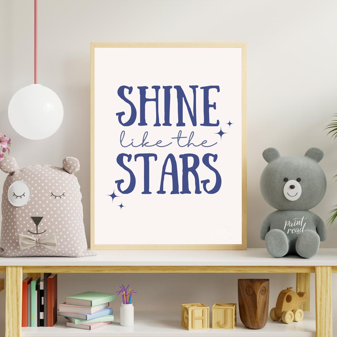 This inspiring and empowering poster delivers a powerful message: "SHINE like the STARS." The text … for nursery