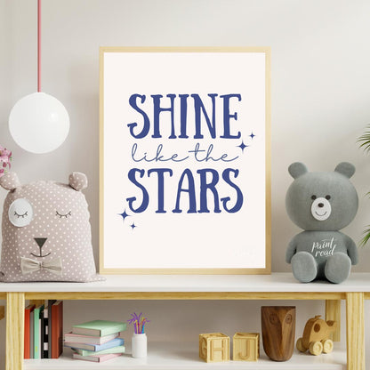 This inspiring and empowering poster delivers a powerful message: "SHINE like the STARS." The text … for nursery