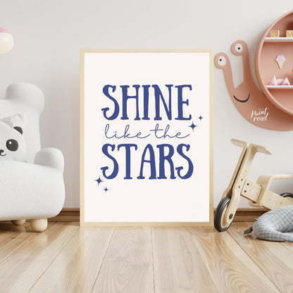 This inspiring and empowering poster delivers a powerful message: "SHINE like the STARS." The text … for nursery