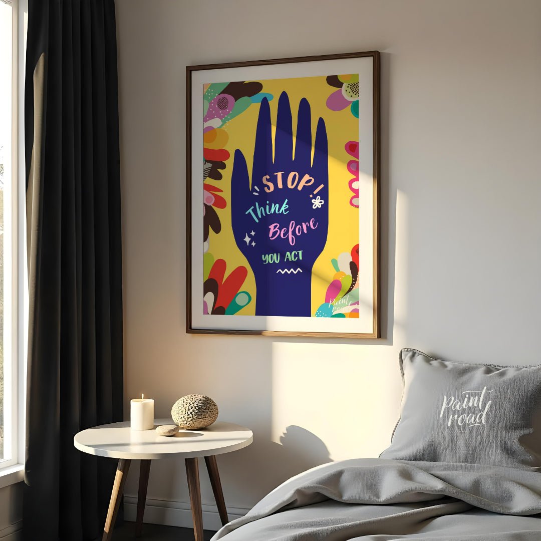 Stop Think Before You Act Poster Painting available online at Paintroad showing advice artistic and blue
