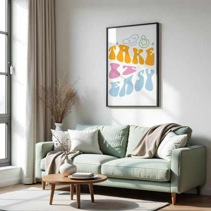 This vibrant and retro-inspired artwork features the phrase “TAKE EASY” in a bold, wavy, and whimsi… for living room