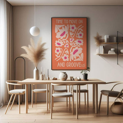 "Time to Groove" presents a vibrant and uplifting design featuring stylized flowers and the empower… for dining room