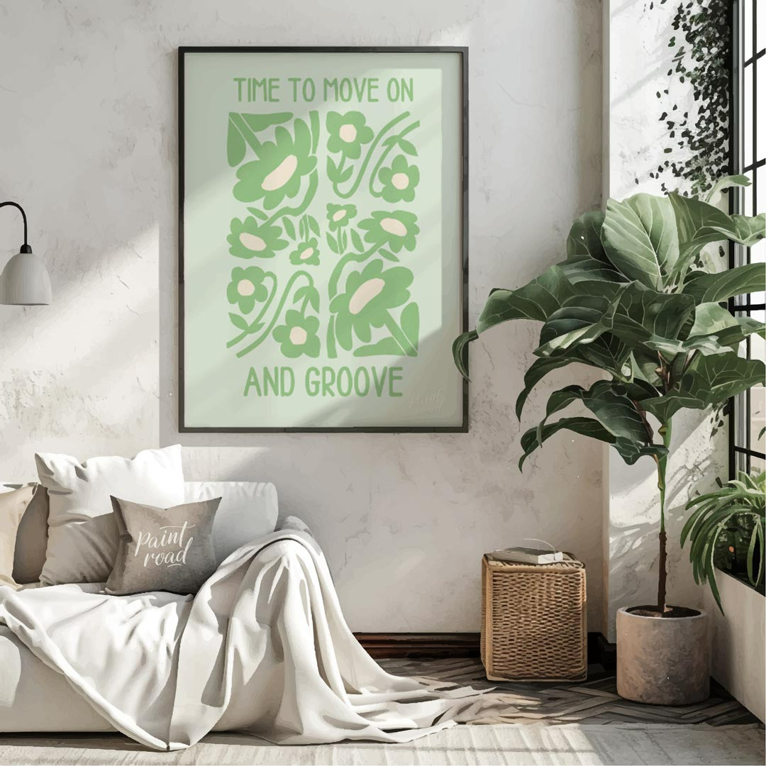 This vibrant and uplifting artwork features the phrase “TIME TO MOVE ON AND GROOVE” in a playful, r… for office