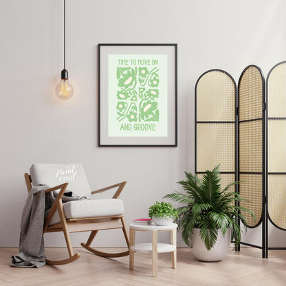 This vibrant and uplifting artwork features the phrase “TIME TO MOVE ON AND GROOVE” in a playful, r… for office