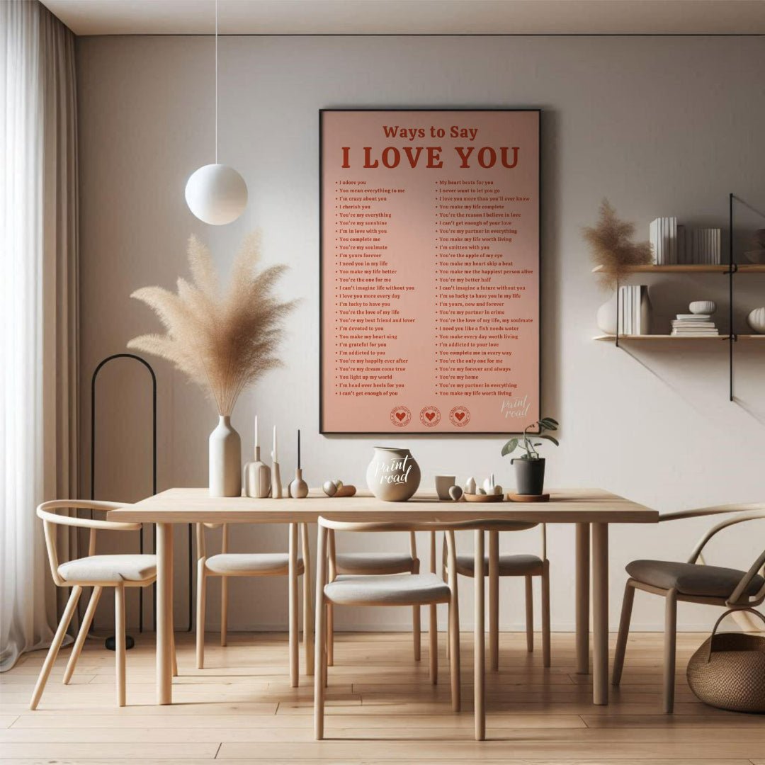 This heartwarming and comprehensive graphic presents numerous “Ways to Say I LOVE YOU”. The title i… for dining room