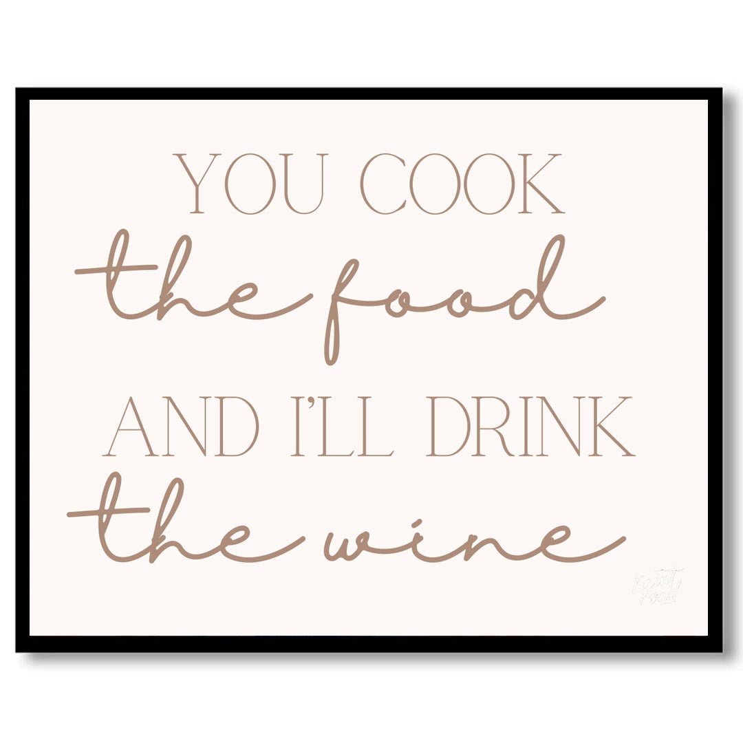 Wine & Dine Painting available online at Paintroad showing " elegant "You cook the food and I'll drink the wine and calligraphy