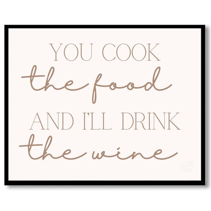Wine & Dine Painting available online at Paintroad showing " elegant "You cook the food and I'll drink the wine and calligraphy