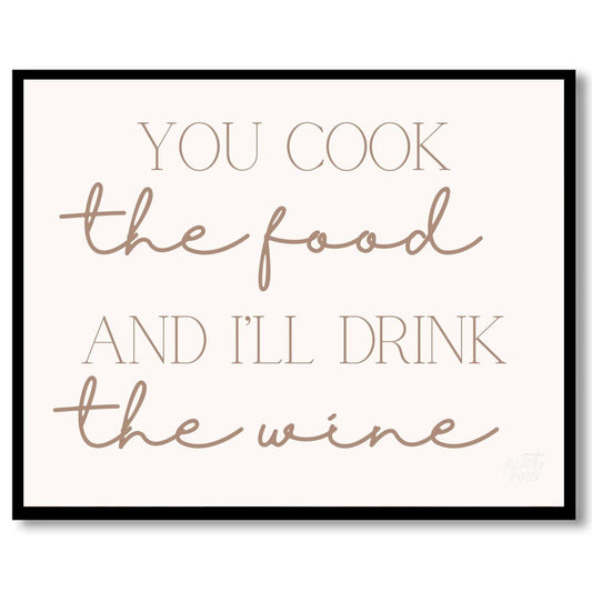 Wine & Dine Painting available online at Paintroad showing " elegant "You cook the food and I'll drink the wine and calligraphy