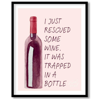 A whimsical watercolor illustration featuring a bottle of red wine with the witty caption "I just r… for home