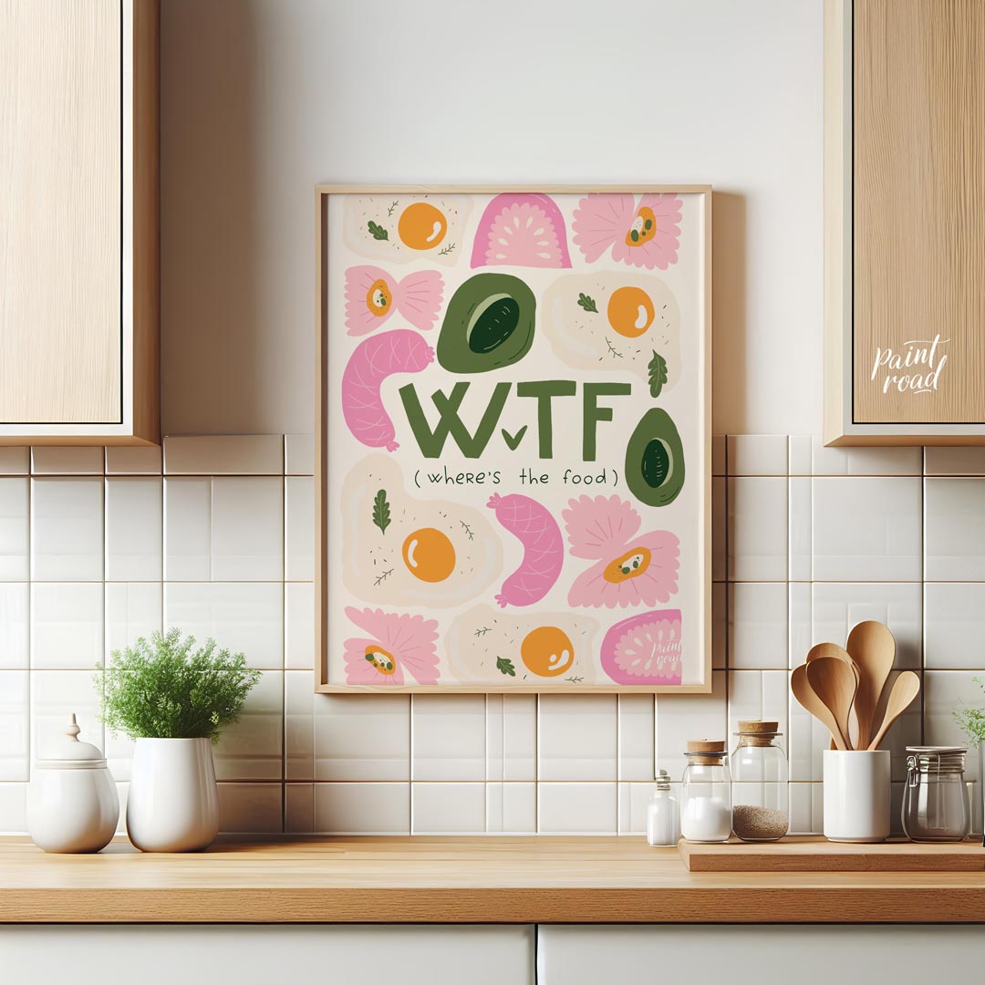 This whimsical and humorous poster features the bold, green acronym "WTF" with the clever subtitle … for kitchen